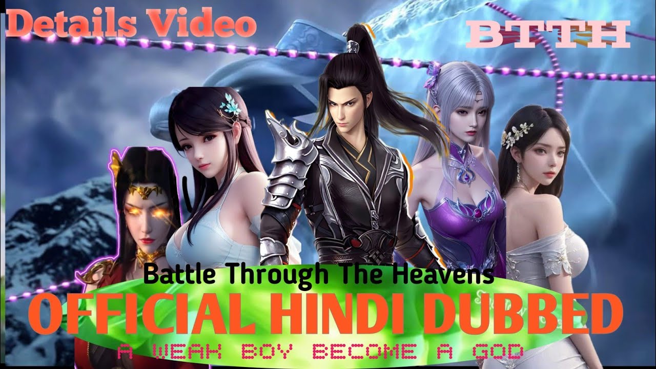 Battle Through The Heavens 😍 Details Video For Hindi Dubbed// Battle Through The Heavens Facts Video