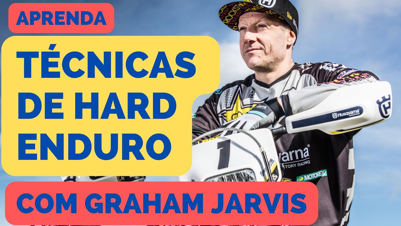 CURSO DE HARD ENDURO COM GRAHAM JARVIS