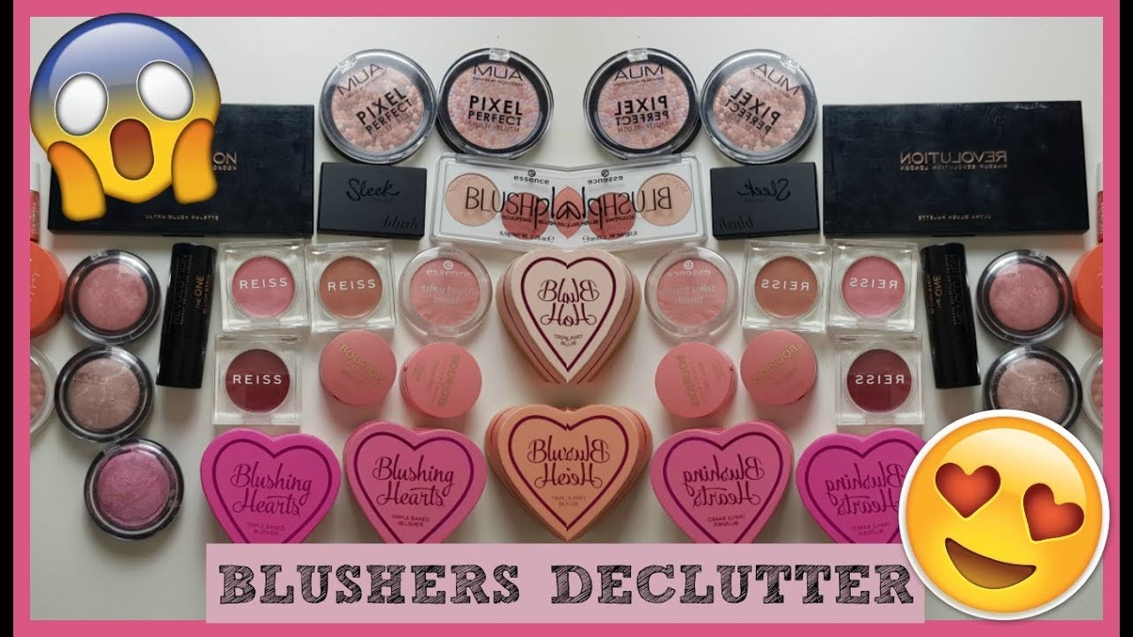 MAKEUP DECLUTTER 2018 | BLUSHES / BLUSHERS ♡♡♡