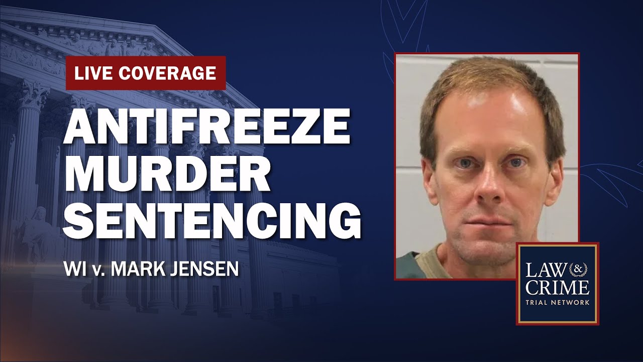 WATCH LIVE: Antifreeze Murder Retrial — WI v. Mark Jensen — Sentencing