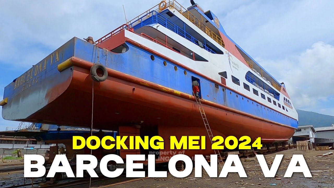 Docking Tahunan KM Barcelona VA 23 Mei 2024 Penggantian Propeller Kanan