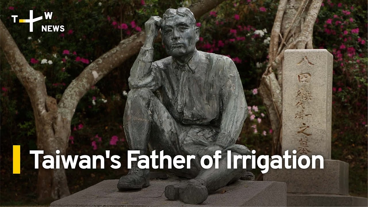 Yoichi Hatta: Taiwan's Father of Irrigation | TaiwanPlus News