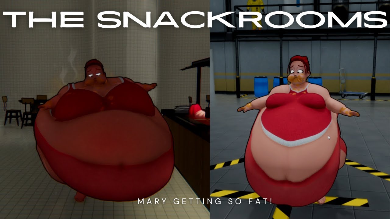 The Snackrooms: Mary's extreme hunger makes her enormous!