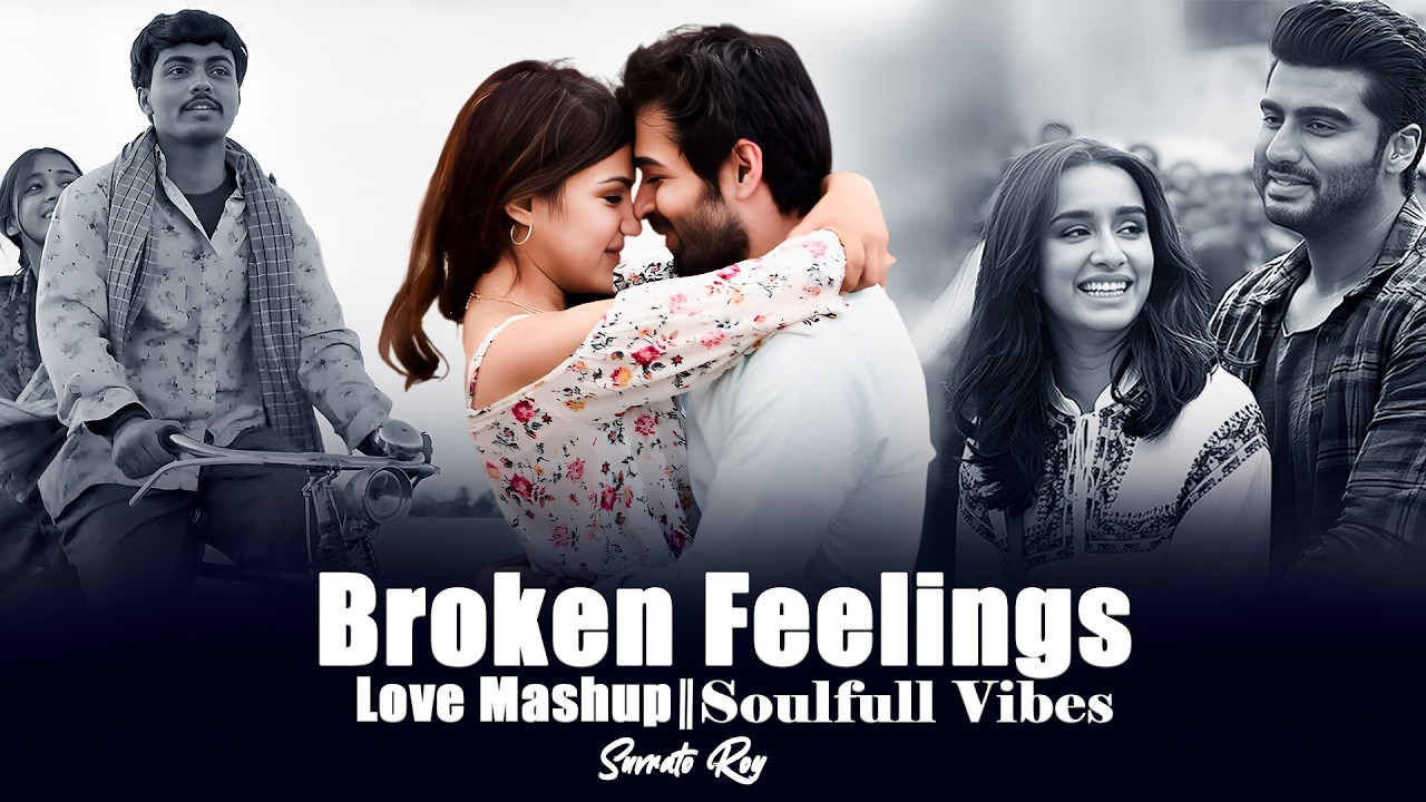 Chale Jaana Phir &times; Phir Bhi Tumko Chaahunga | Chillout Mashup 2025 | Arijit Singh new mashup 2025