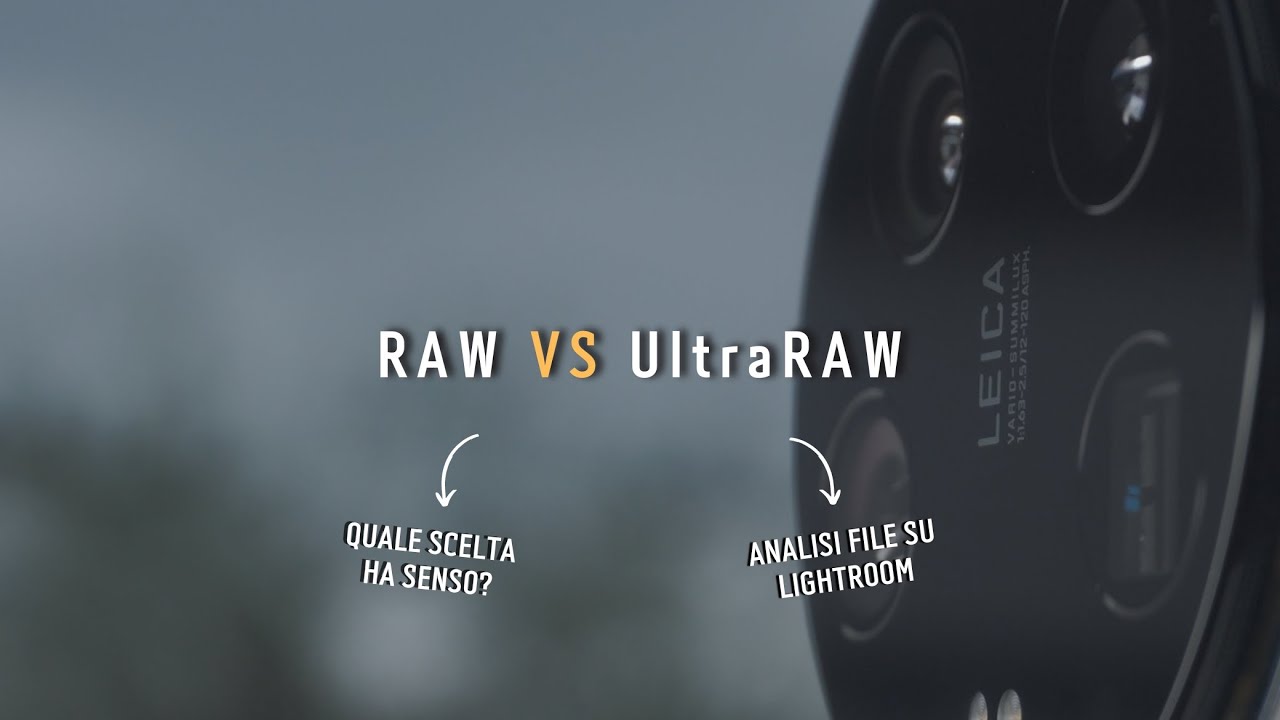 FACCIAMO CHIAREZZA - RAW vs UltraRAW su Xiaomi 14 Ultra