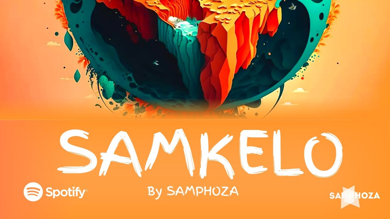 Samphoza - Samkelo