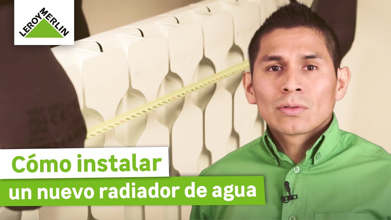 Cómo instalar un radiador de aluminio | Guía paso a paso | LEROY MERLIN