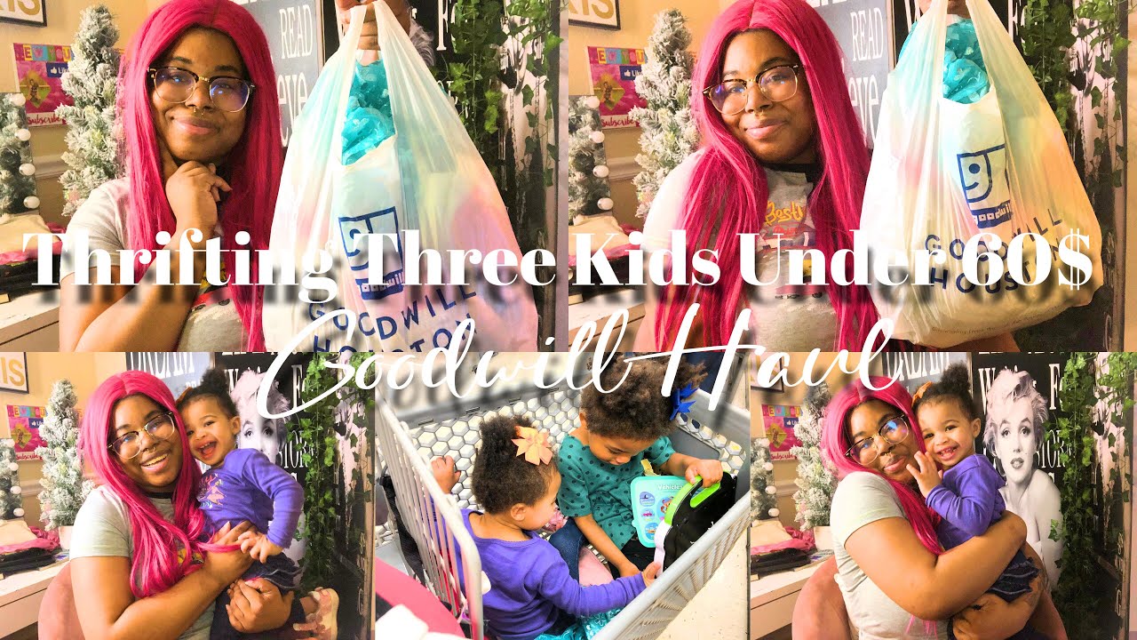 THRIFTING THREE KIDS UNDER 60$ ~ GOODWILL HAUL ~ MOMMY LIFE | Toddler & Newborn