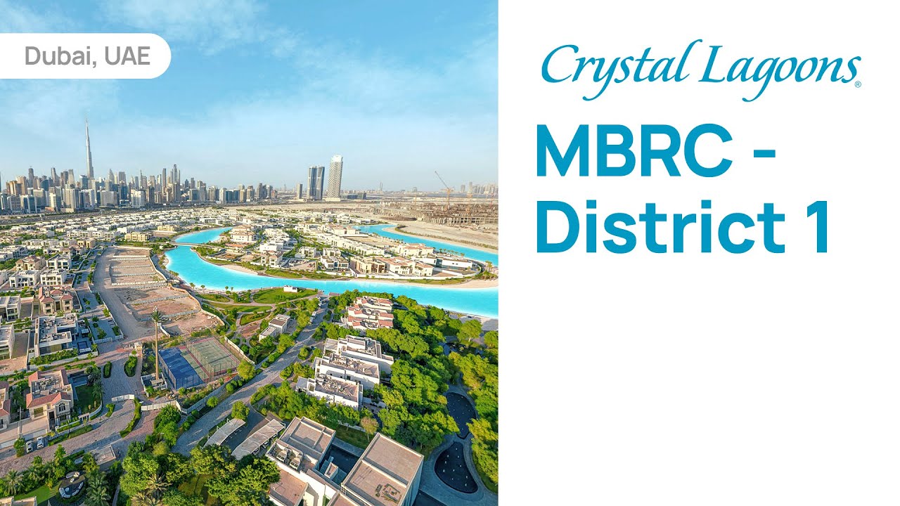 MBRC District 1 | Crystal Lagoons