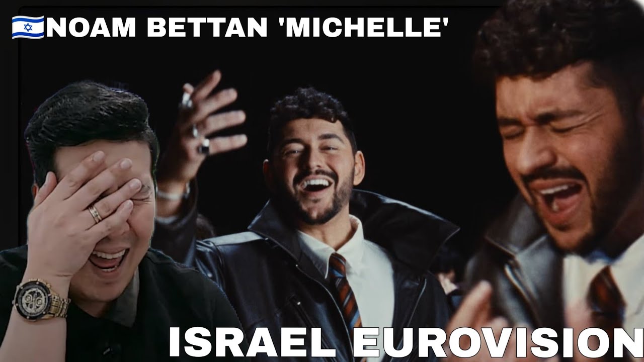 🇮🇱 Noam Bettan - Michelle | Israel Eurovision 2026 🇮🇱 |REACTION