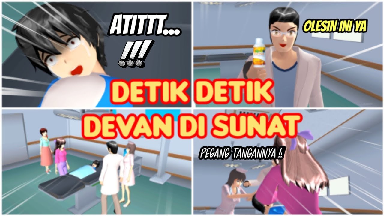 DETIK DETIK DEVAN DI SUNAT | VLOG KING HAPPY FAMILY 81 | SAKURA SCHOOL SIMULATOR