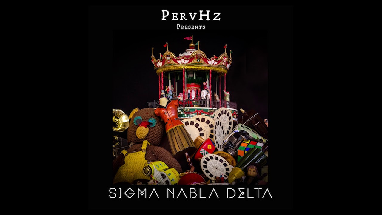 PervHz - Inferno {Sigma Nabla Delta}