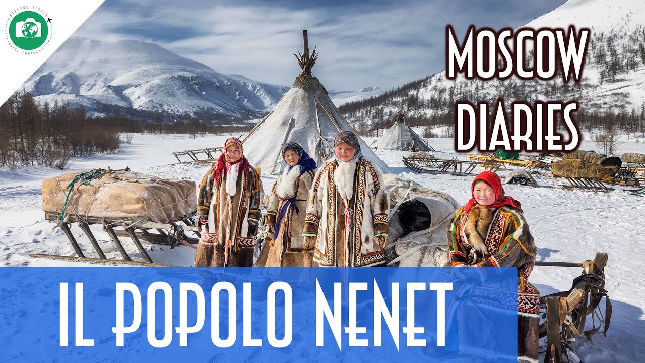 La VITA ESTREMA dei NOMADI NENET nella TUNDRA - Moscow Diaries