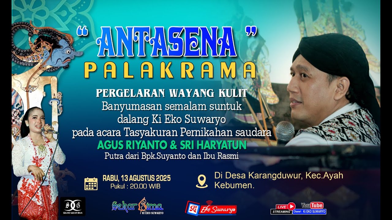 LIVE WAYANG KULIT DALANG KI EKO SUWARYO LAKON ANTASENA PALAKRAMA