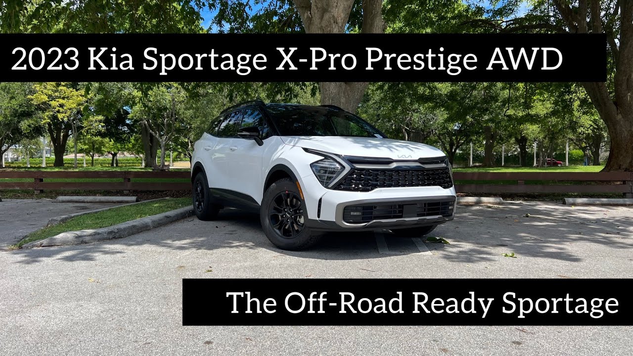 2023 Kia Sportage X-Pro Prestige - Kia’s New Off-Road Trim