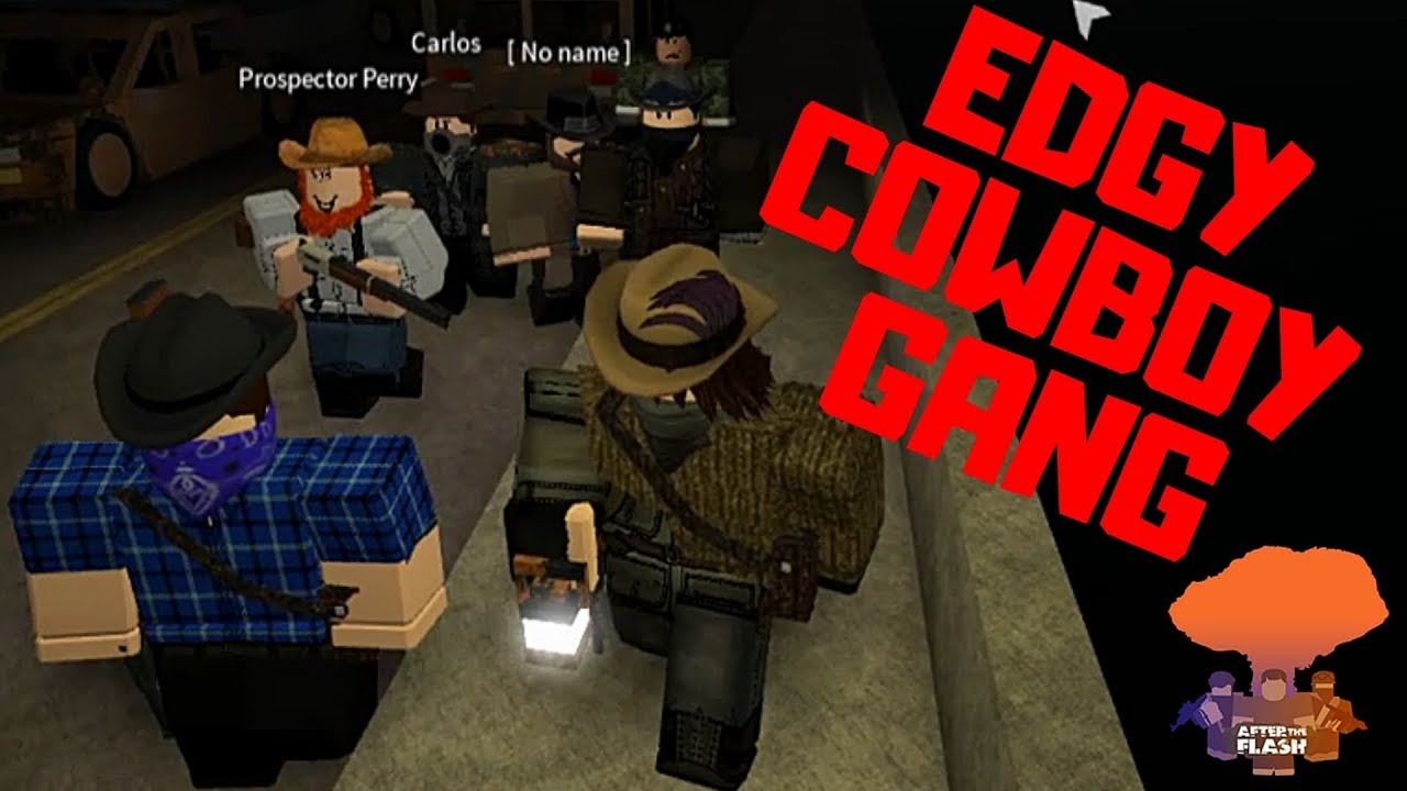[Roblox] After the Flash: Mirage | Edgy Cowboy Gang Takeover