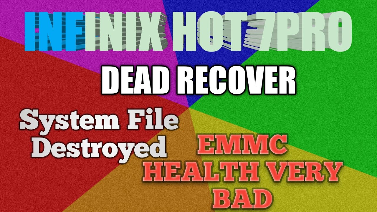 INFINIX HOT 7 PRO  X625C DEAD RECOVER | INFINIX HOT 7 PRO X625C EMMC HEALTH REPORT FIX #emmc#infinix