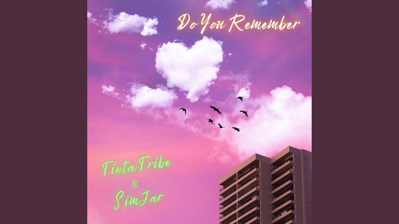 Do You Remember