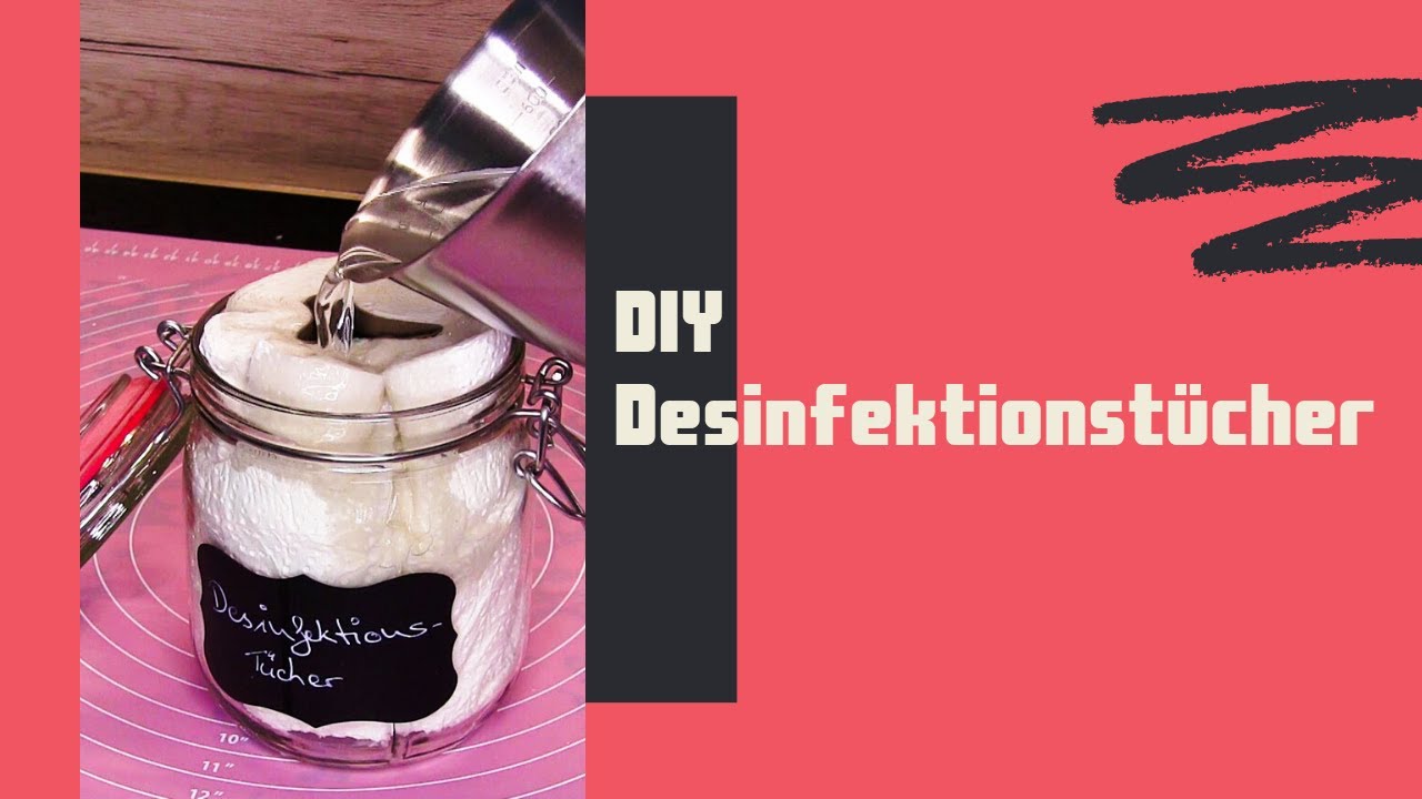 DIY Desinfektionstücher | selbstgemacht schnell und einfach Sauberkeit mit Alkohol