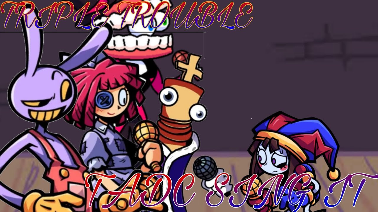 Triple Trouble But TADC Character Sing it 🎤💙 (TT FNF COVER)