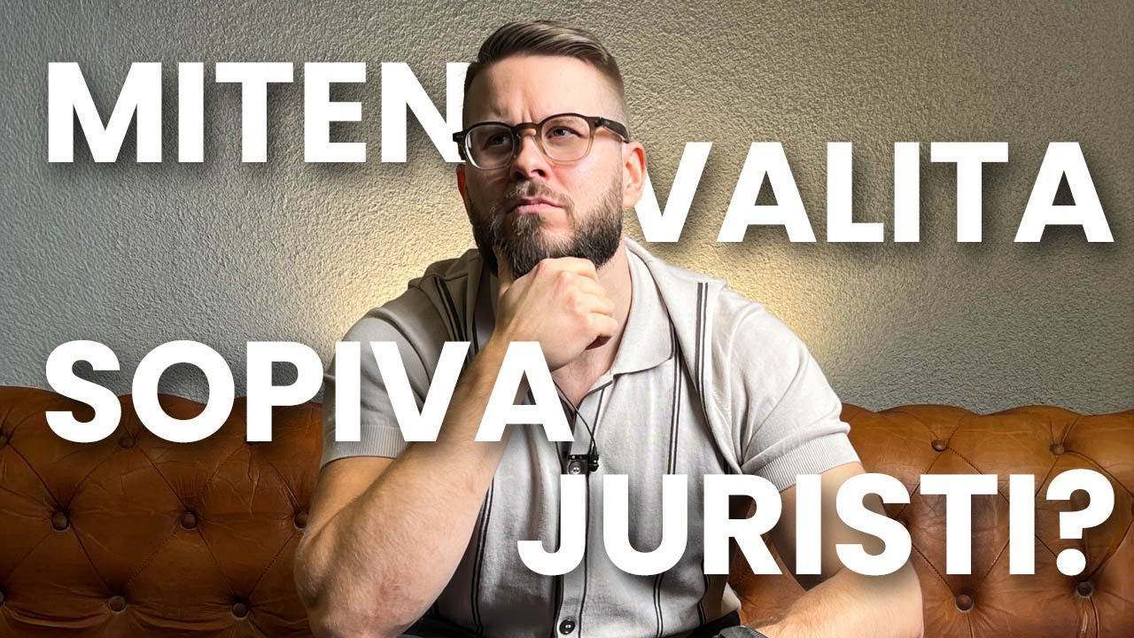 Mitä kannattaa huomioida juristin valinnassa?