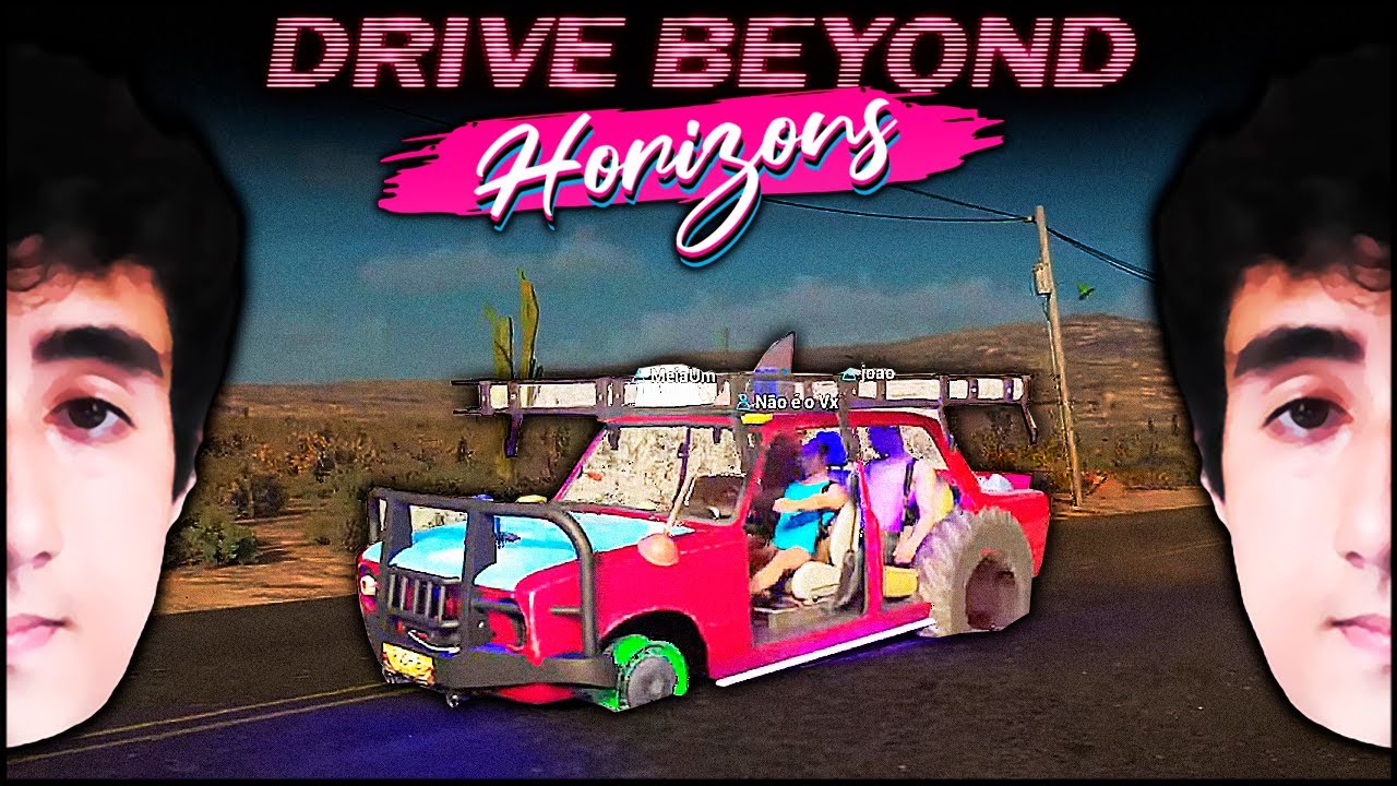 Felps e Amigões (não) DIRIGINDO MUITO em Drive Beyond Horizons 🚗