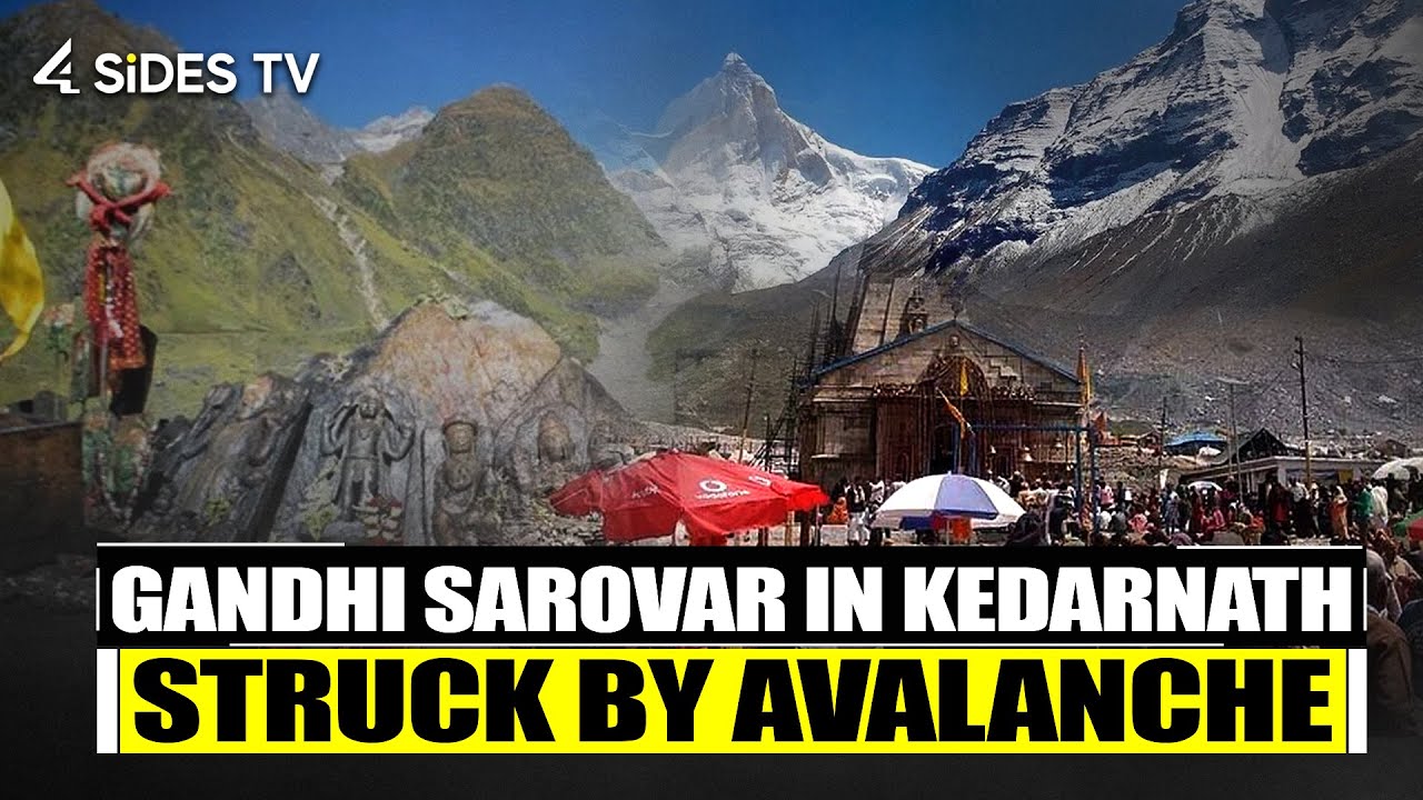 Gandhi Sarovar in Kedarnath Struck by Avalanche @4SiDESTVEnglish