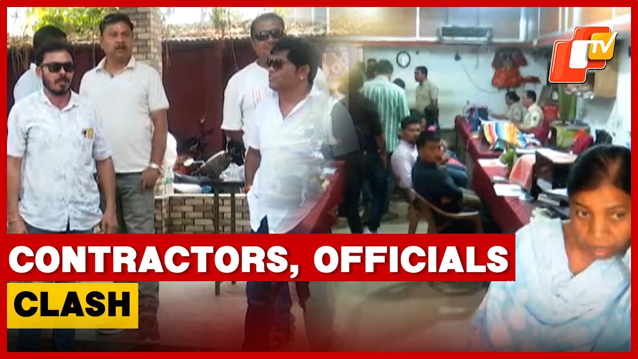 Contractors, Odisha Govt Officials Clash Over Bills, Contract Allocation