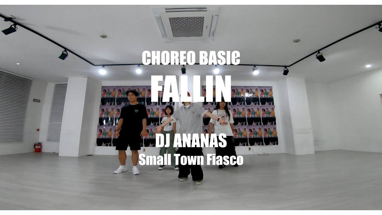 CHOREO BASIC(코레오 베이직) / DJ Ananas - Small Town Fiasco / 고릴라크루 댄스학원 천안점
