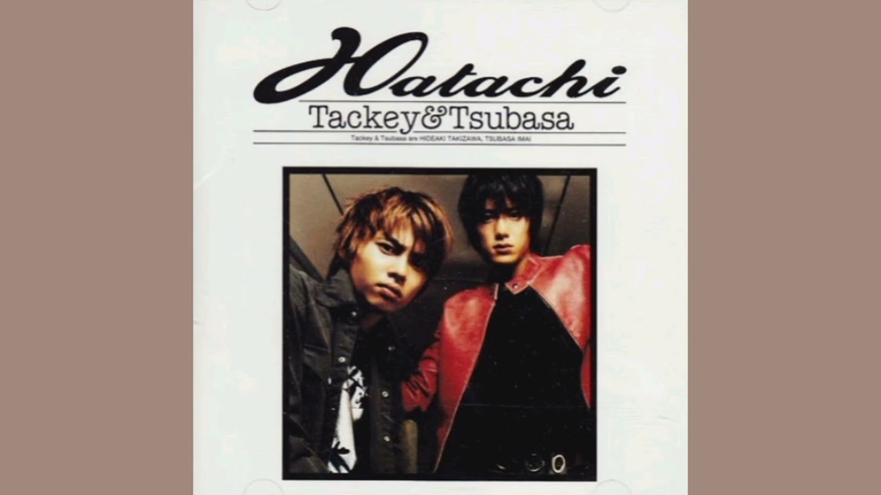 True heart (トゥルー ハート) ▪︎ TACKEY &TSUBASA (タッキ&翼)