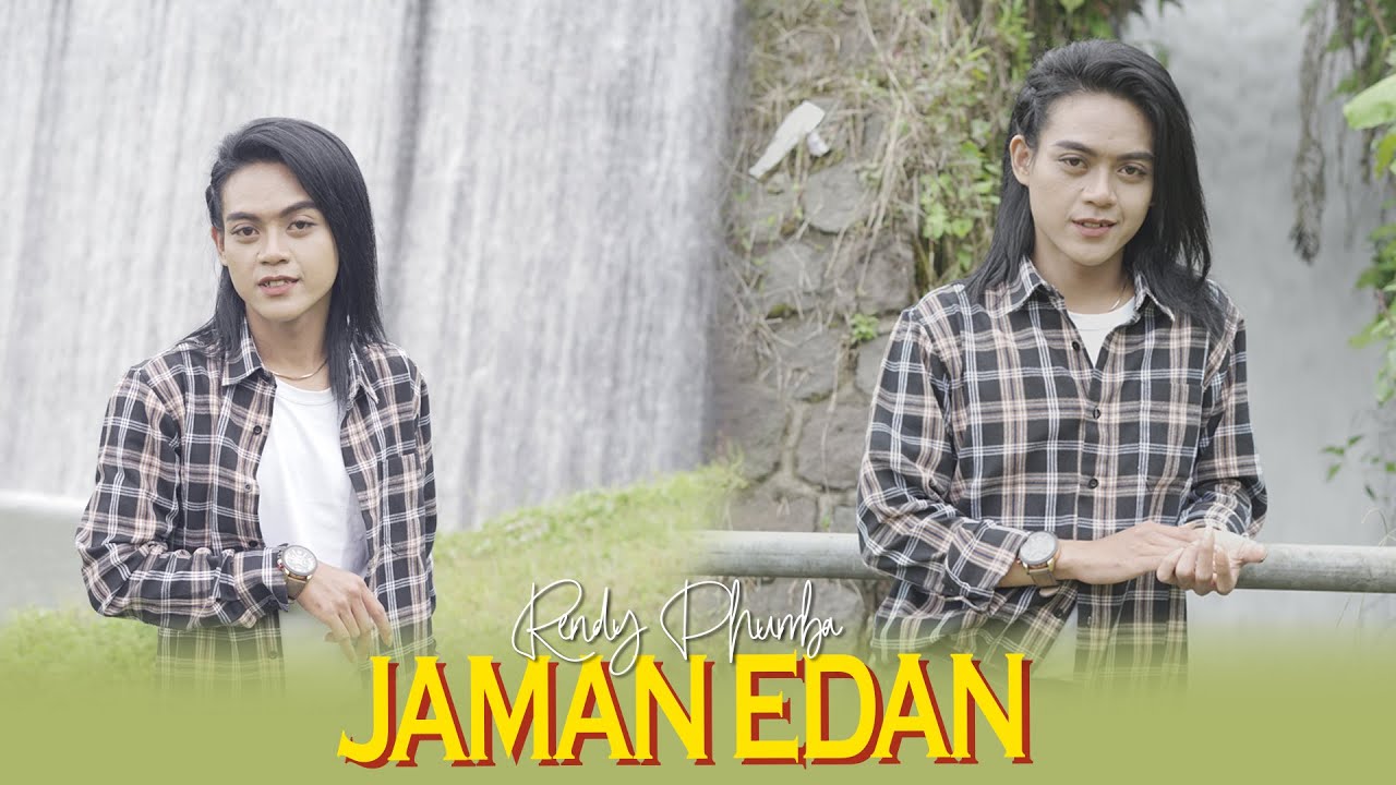 JAMAN EDAN - RENDY PHURRBA