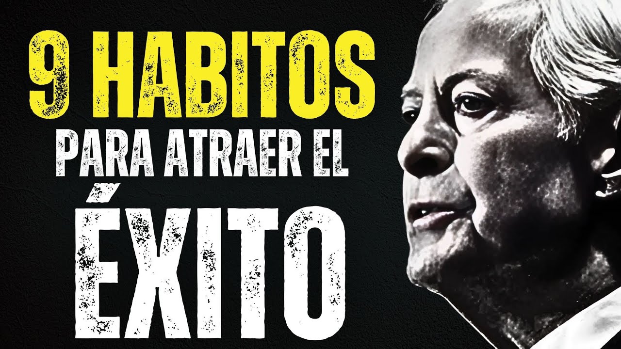 9 Hábitos para ATRAER el ÉXITO a tu Vida (Brian Tracy)