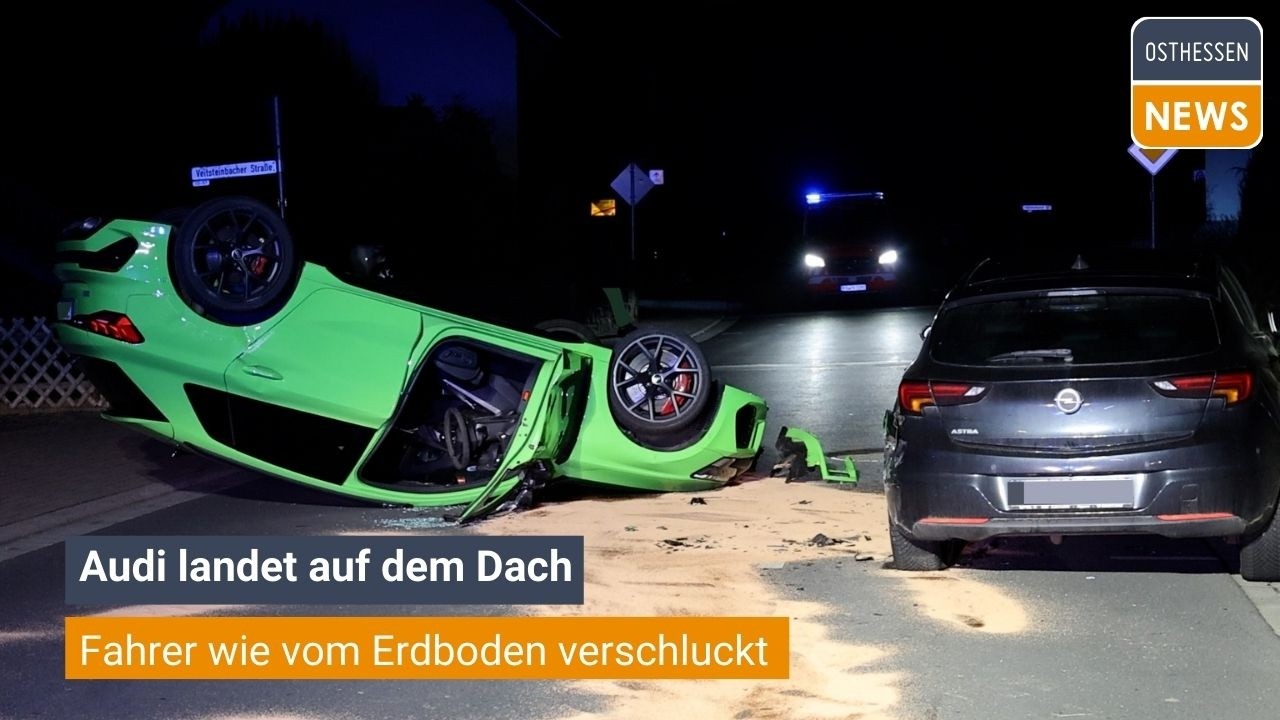KALBACH: Audi landet auf dem Dach - Fahrer wie vom Erdboden verschluckt