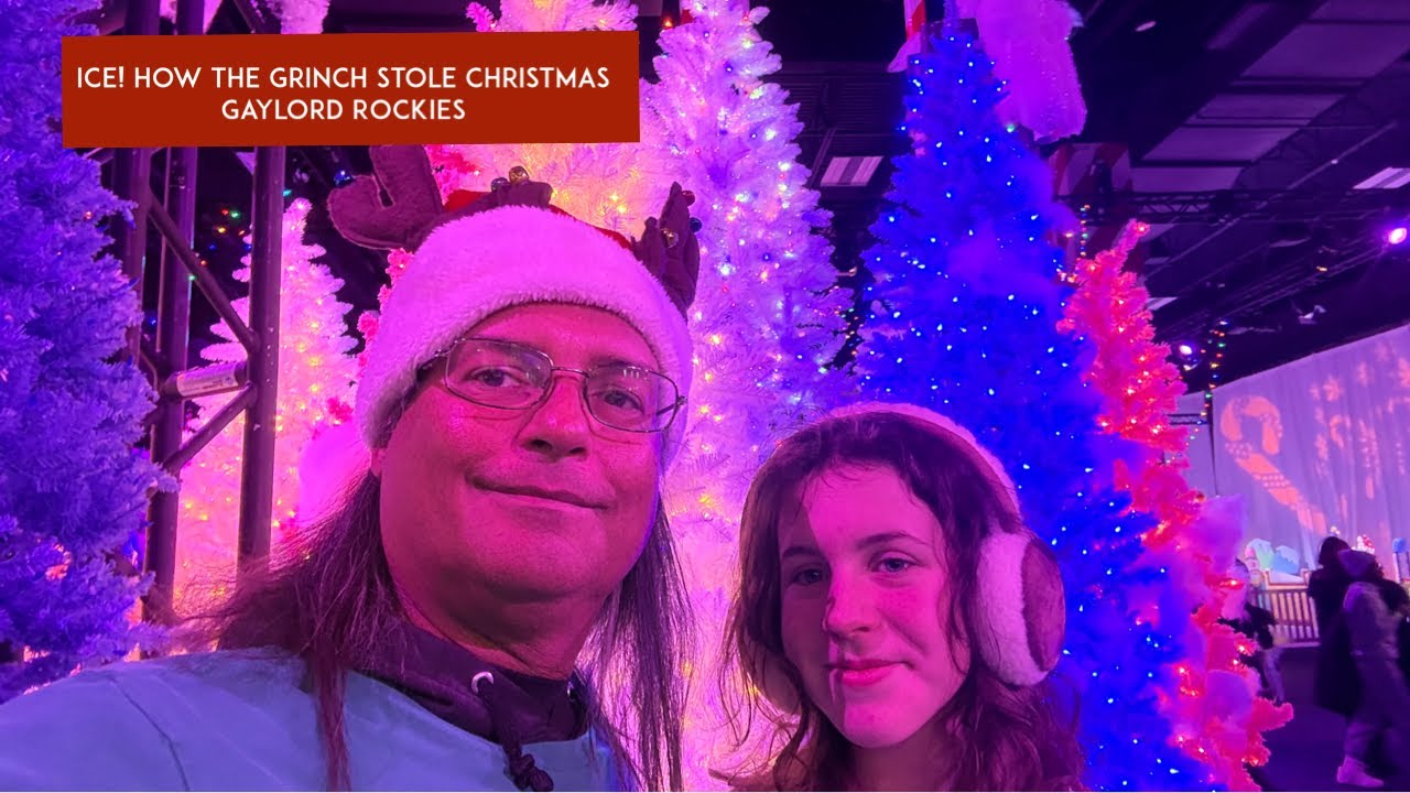 ICE! At Gaylord Rockies 2025 | Featuring How The Grinch Stole Christmas