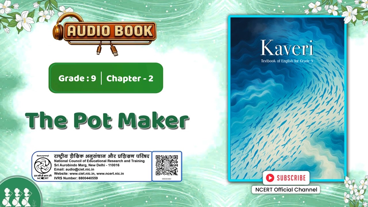 NCERT Audio Prog. Grade 9 Kaveri Eng | Chapter 2, The Pot Maker