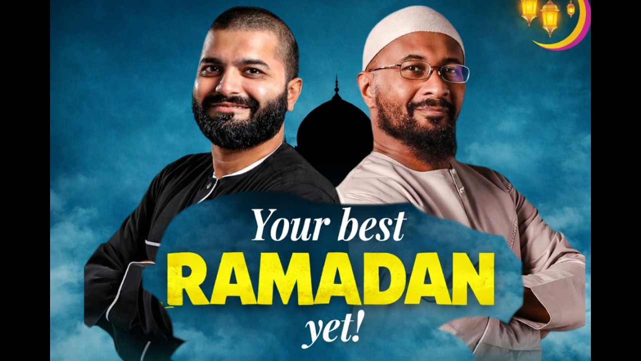 Your Best Ramadan Yet!