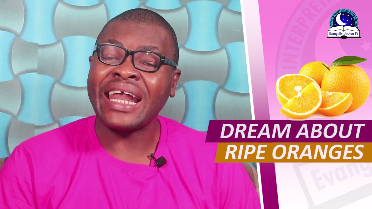 DREAM ABOUT RIPE ORANGES - Biblical Meaning of Orange Fruits