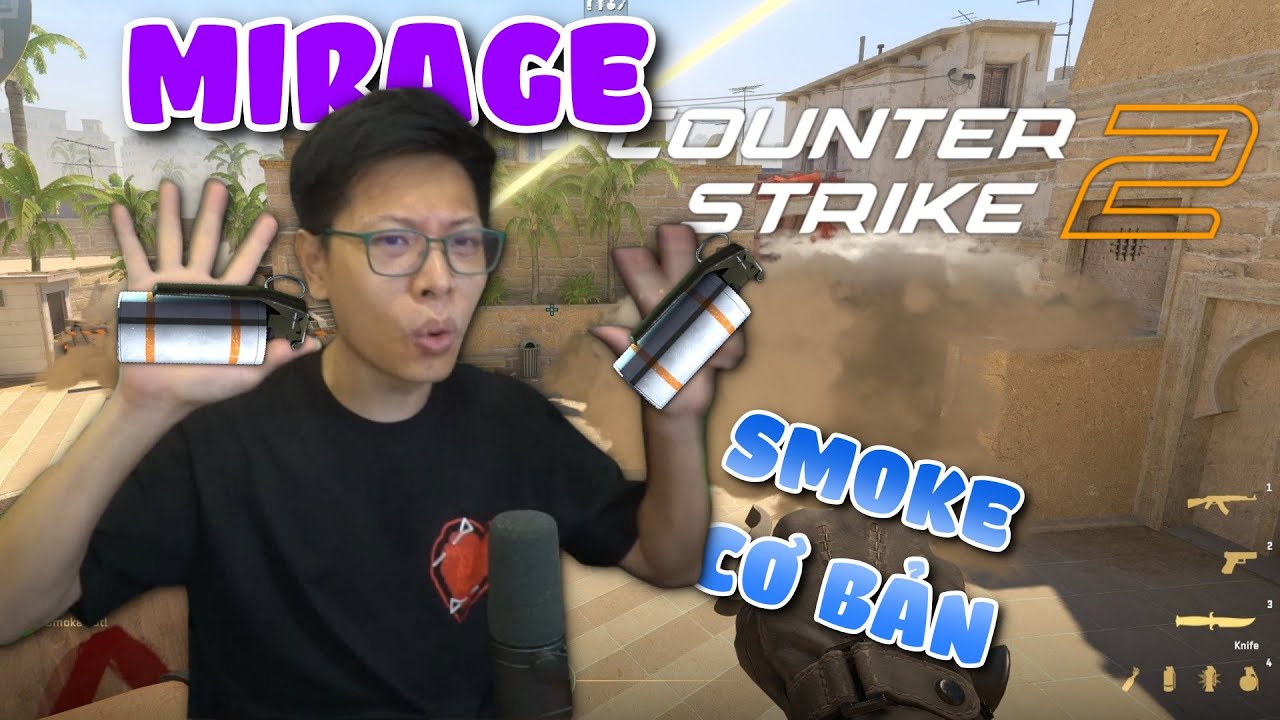 8 Quả Smoke Cơ Bản Map Mirage CS2 b&ecirc;n T side