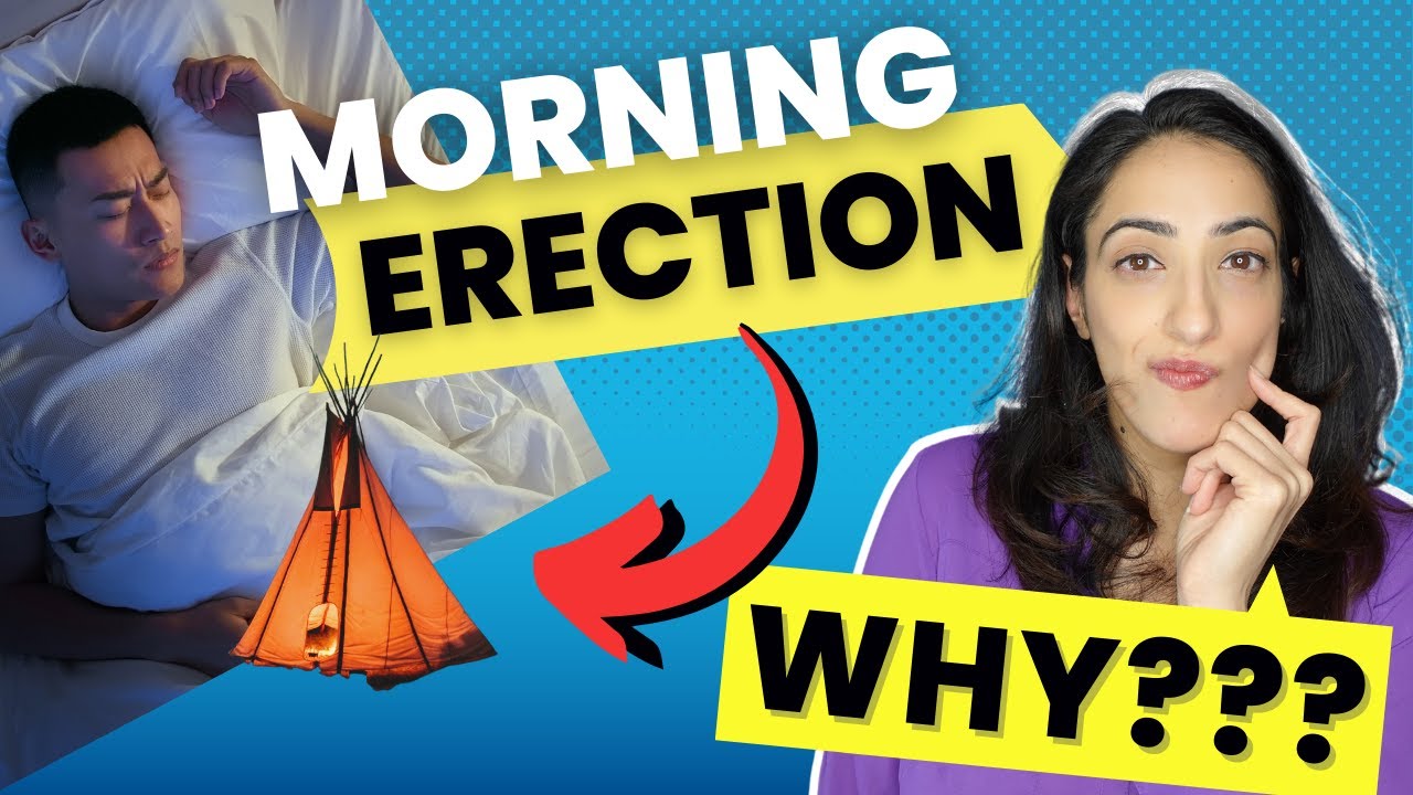 Urologist explains why people get &ldquo;Morning Wood&rdquo; (& a shocking history lesson!)😲