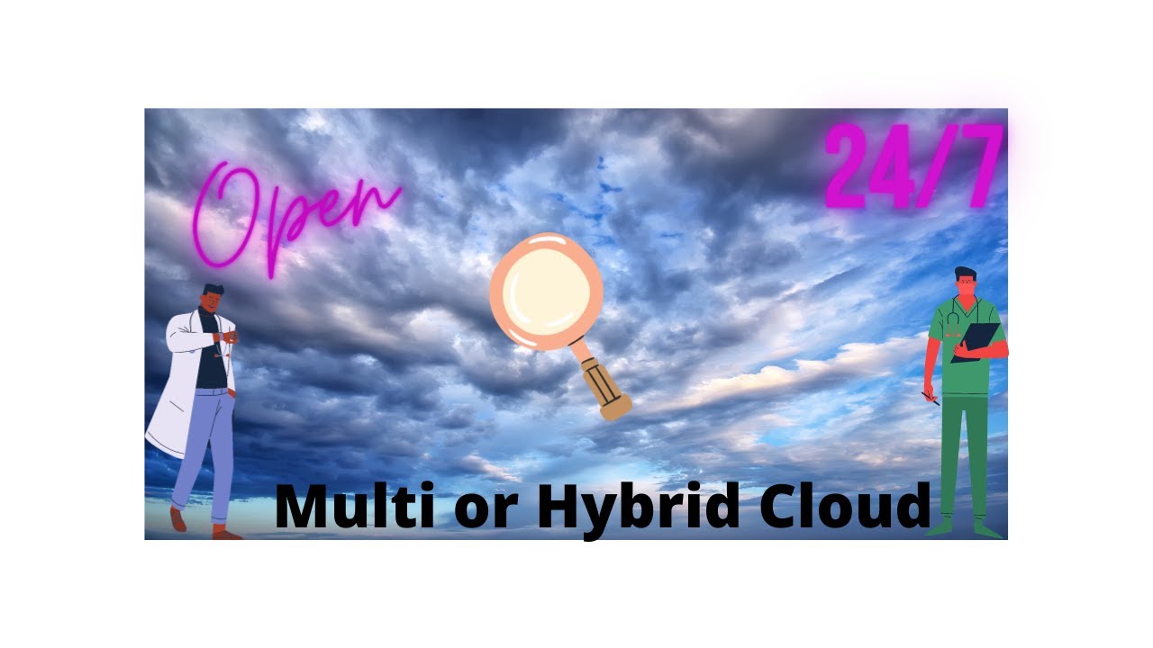 Difference Between multi & hybrid Cloud