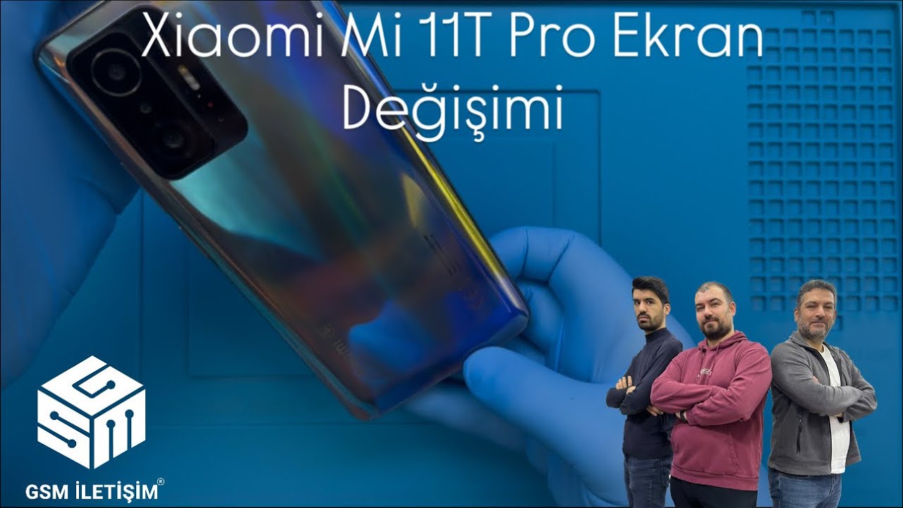 Xiaomi Mi 11T Pro Ekran Değişimi 🇹🇷