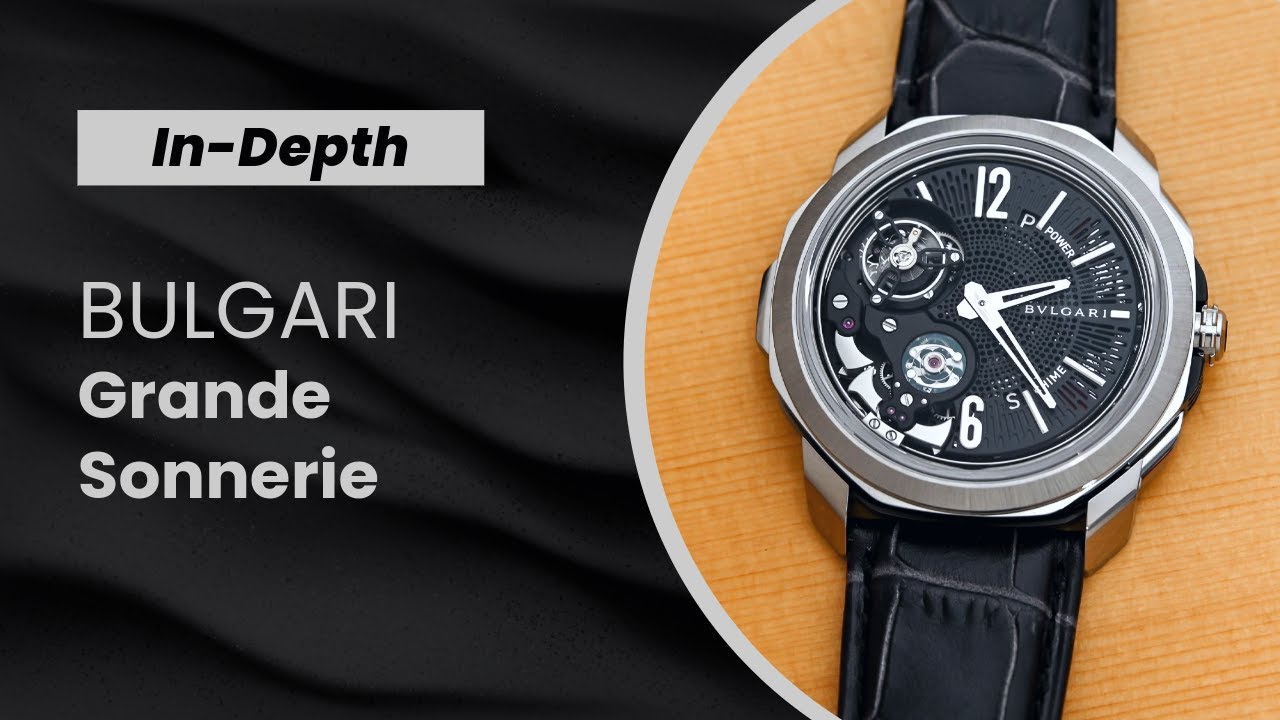 IN-DEPTH: The New Bulgari Octo Roma Grande Sonnerie, and The Brand's Expertise in Chiming Watches
