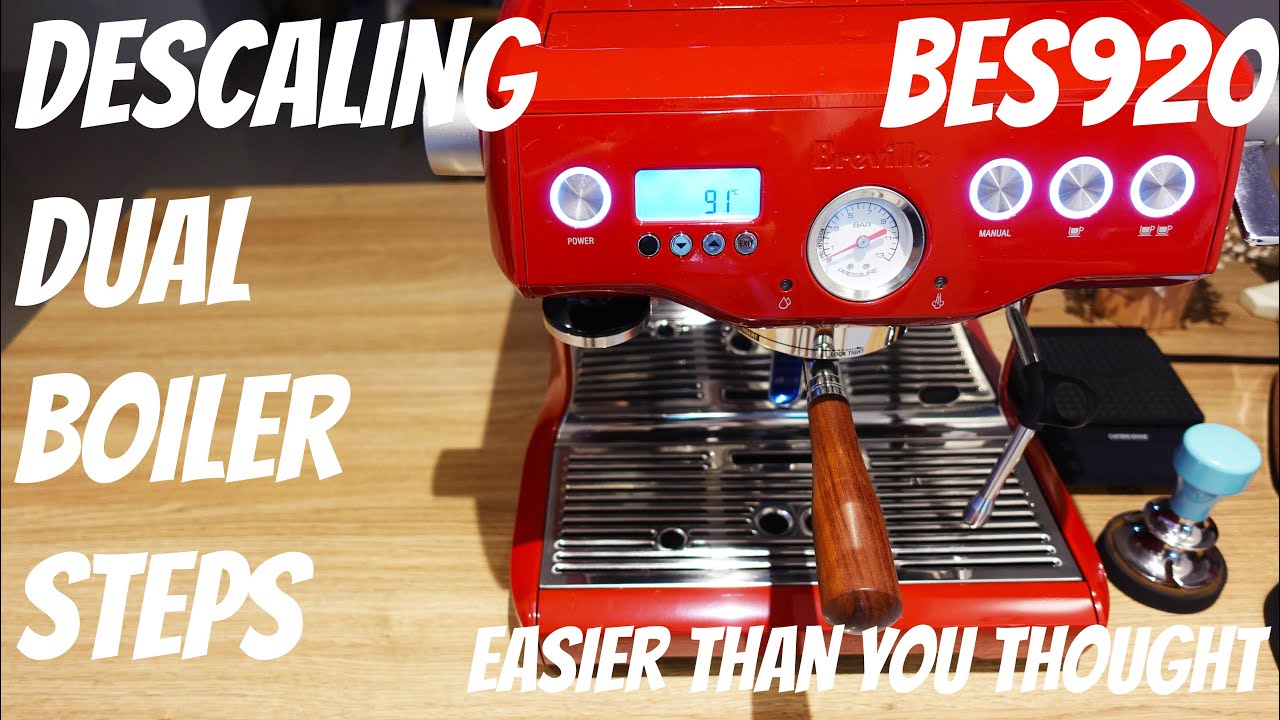 HOW TO DESCALE THE DUAL BOILER? DESCALING THE BREVILLE SAGE DUAL BOILER BES920 EASY WAY TO DESCALE☕
