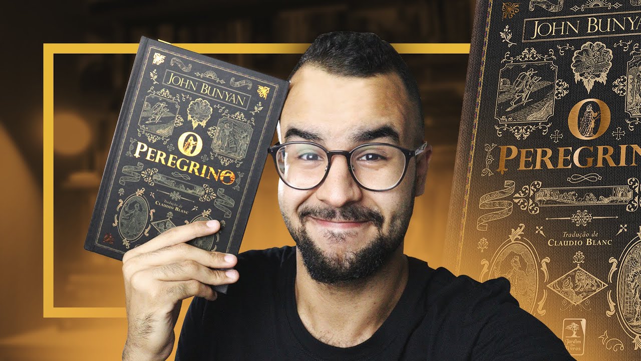 O Peregrino - John Bunyan | Resenha #03