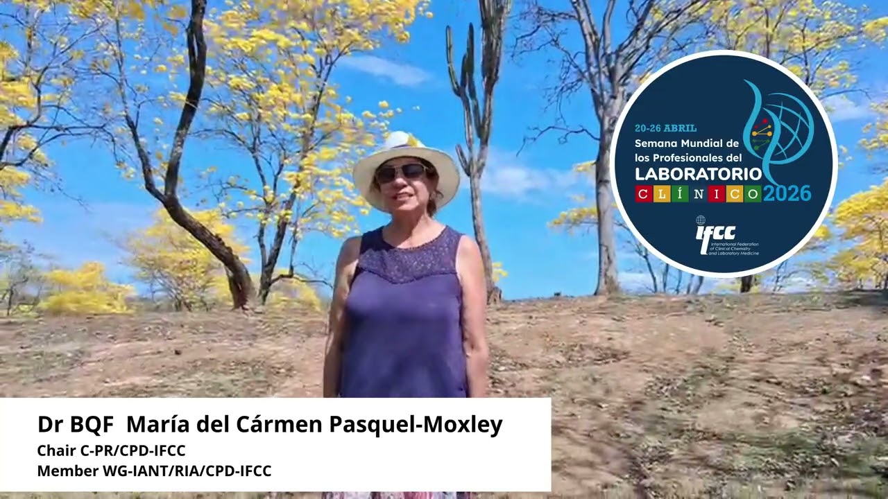 📢 Dra. BQF María del Carmen Pasquel-Moxley invita a participar en GlobalMedLab Week 2026! 🌍🔬