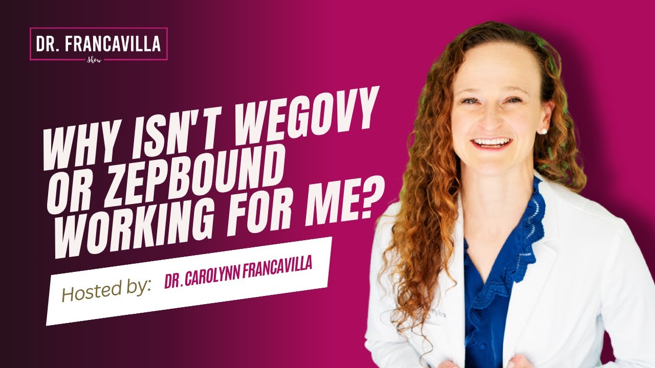 Why isn't Wegovy or Zepbound Working for me?