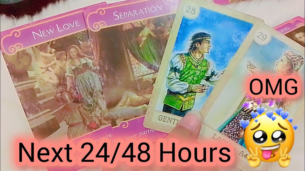 Next 24 To 48 Hours In Your Love Life What To Expect Hindi Tarot By Noor 🦋 ✨