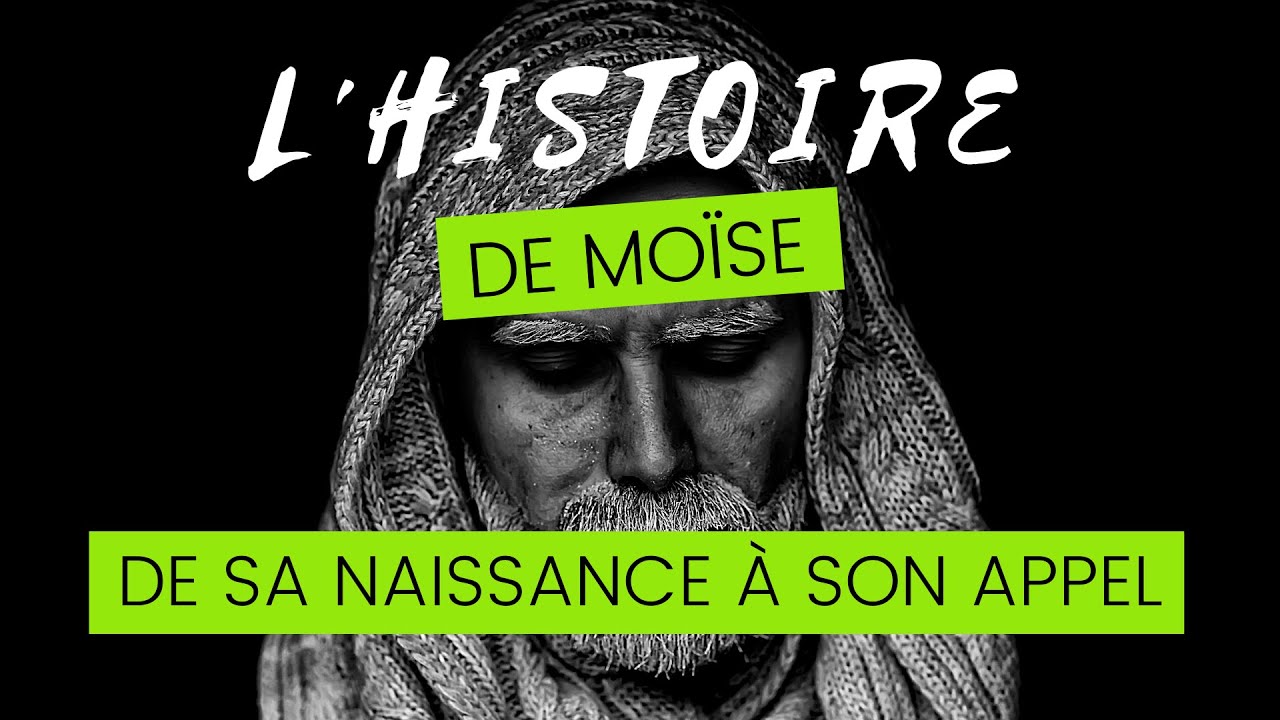HISTOIRE DE MOISE (DE SA NAISSANCE À SON APPEL) - BIBLE audio FRANCAIS