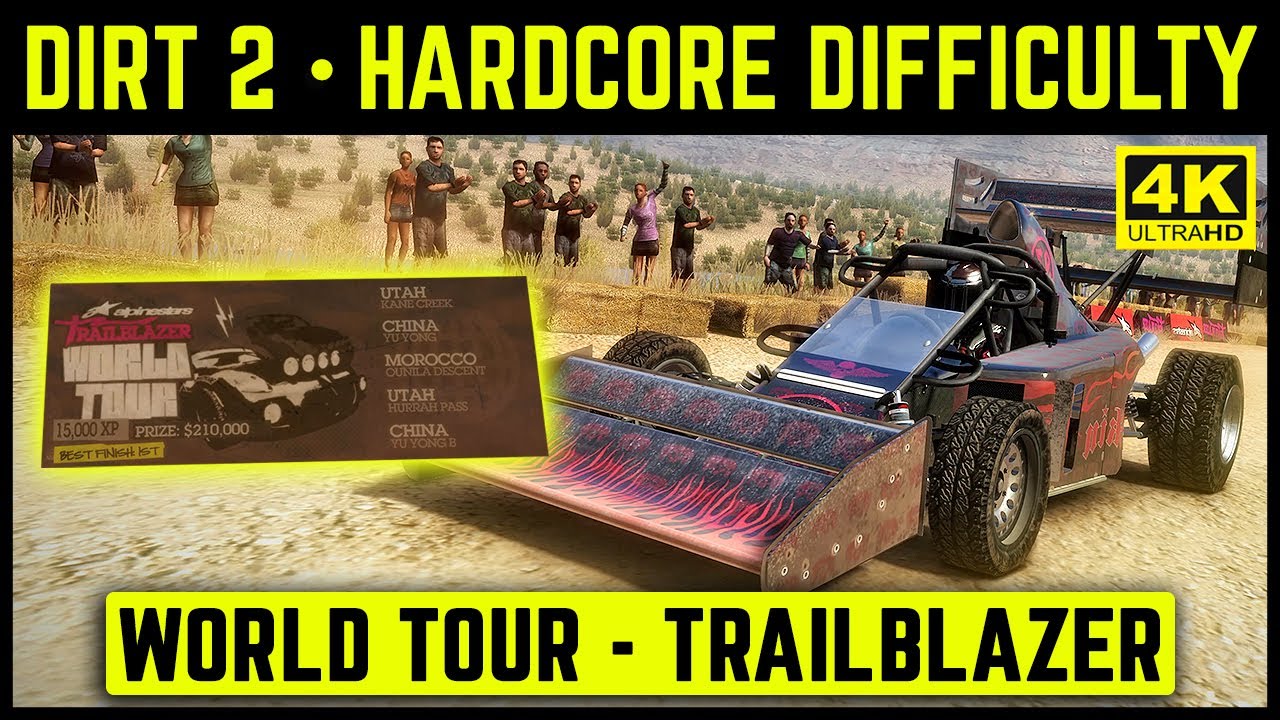DIRT 2 - WORLD TOUR TRAILBLAZER - HARDCORE DIFFICULTY - 4K