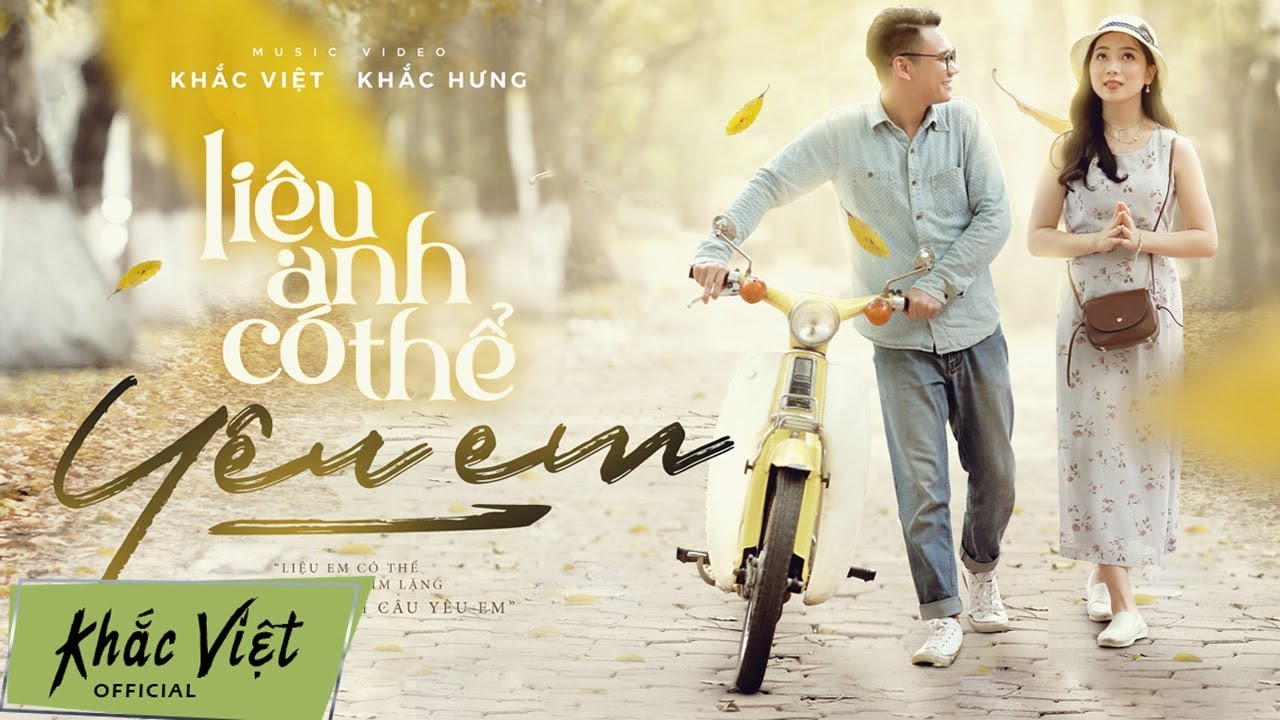 Liệu Anh C&oacute; Thể Y&ecirc;u Em (#LACTYE) | Khắc Việt x Khắc Hưng [OFFICIAL MV]